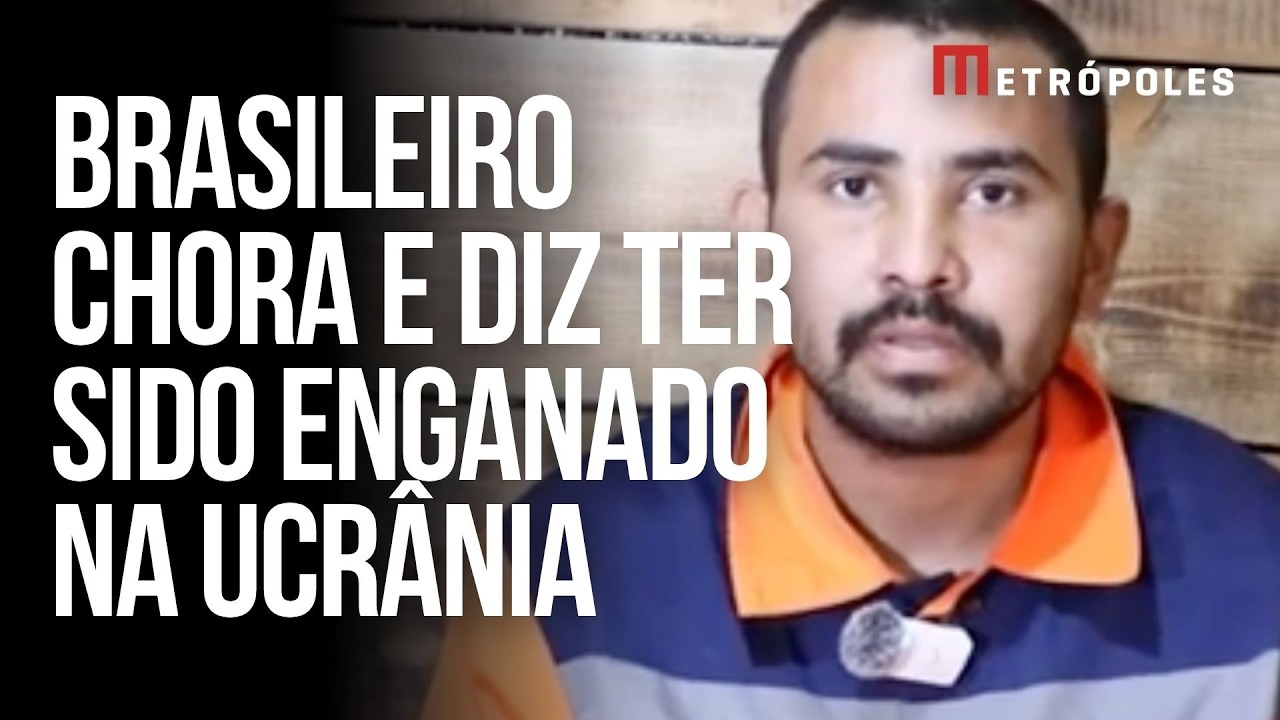Refém dos russos, brasileiro chora e diz ter sido enganado na Ucrânia