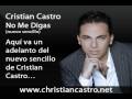 videos de Cristian Castro - No Me Digas