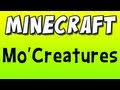 Minecraft - Mo' Creatures - Mod Spotlight