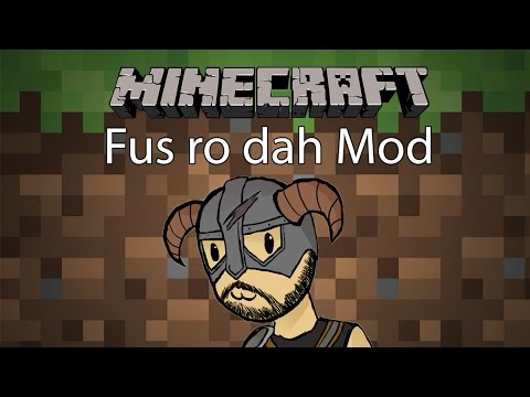 how to fus ro dah in minecraft