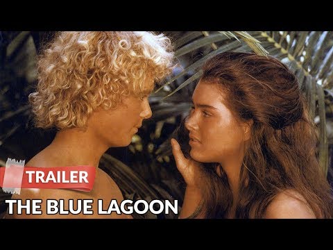 The Blue Lagoon 1980 Trailer HD | Brooke Shields | Christopher Atkins