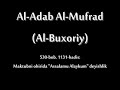 Al Adab Al Mufrad (530-bob/1131-hadis) Maktubni ohirida \"Assalamu alaykum\" deyishlik Al Adab Al Mufrad (530-bob/1131-hadis) Maktubni ohirida \"Assalamu alaykum\" deyishlik