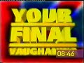 The Big Breakfast - Your Final Vaughaning