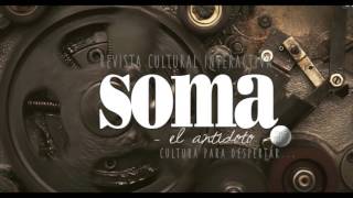 Spot publicitario SOMA -el antídoto-
