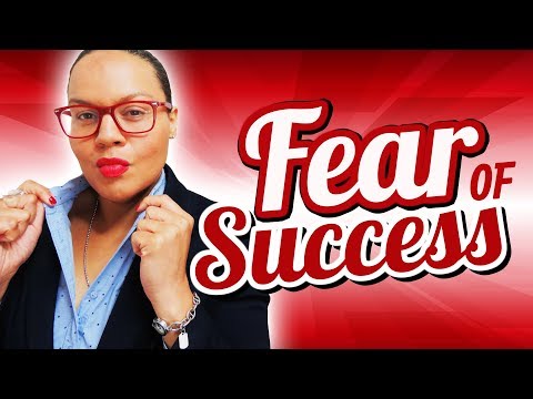 Do you fear success?