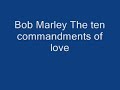 Bob Marley The ten commandments of love