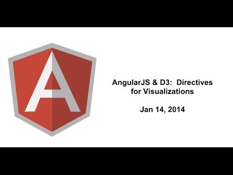 D3 - AngularJS & D3: Directives for Visualizations Speaker: Victor Powell (http://vctr.me/), who is publishing an ebook soon with Ari Lerner of ng-newsletter. Ang...