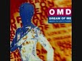 OMD - The Place You Fear The Most