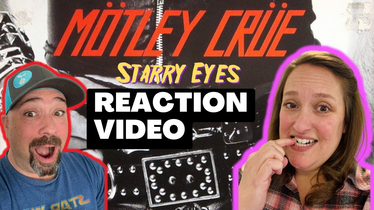 Starry Eyes by Motley Crue: Amanda Reacts
