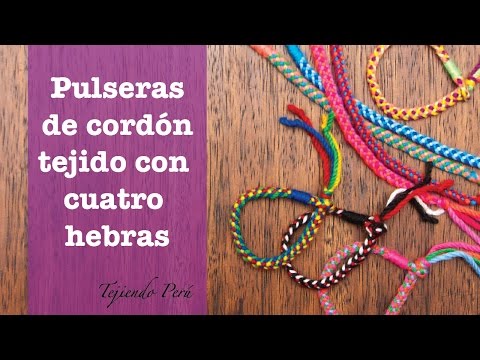 Mini tutorial # 3: pulseras de cordón tejido con 4 hebras