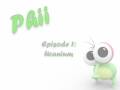 Phii - Episode 1