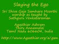 Slaying the ego - Shiva Gaja Samhara Moorthi Mantras