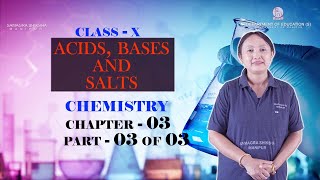 Class X Chemistry Chapter 3: Acids, Bases and Salts (Part 3 of 3)
