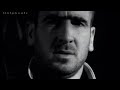 eric cantona - the worlds greatest.