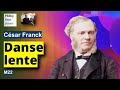 César Franck: Danse Lente, M22