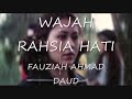 Wajah Rahsia Hati - Fauziah Ahmad Daud
