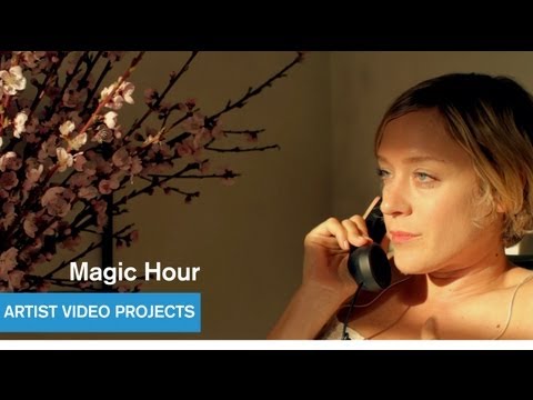 Magic Hour - Artist Video Projects - MOCAtv