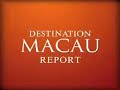 Destination Macau - Episode 2 - StarWorld Galaxy Macau