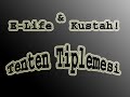 E-Life feat Kustah - Tenten Tiplemesi E-Life feat Kustah - Tenten Tiplemesi