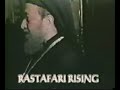 Rastafari Rising (Mutabaruka part 8)