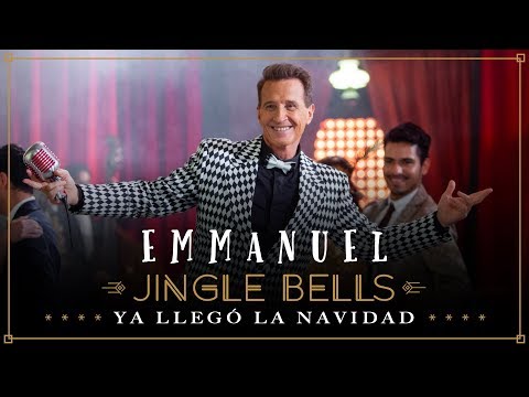 Jingle Bells (Ya llegó la Navidad) - Emmanuel