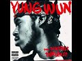Yung Wun Anthem