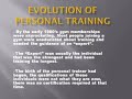 Evolution of Personal Training (Part 2)