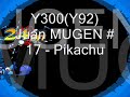 Y300(Y92) Juan MUGEN # 17 - Pikachu