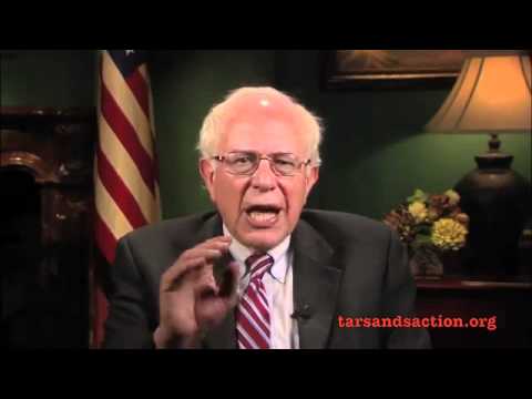 Bernie Sanders (I-VT) for the Tar Sands Action