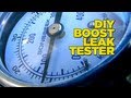 Boost Leak Tester DIY