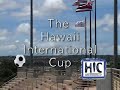 Hawaii International Cup Soccer Tournament