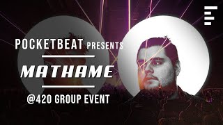 Mathame - Live @ 420 Group party, Stockholm 2018