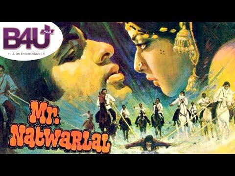 Mr. Natwarlal | Full Hindi Movie | HD 1080p