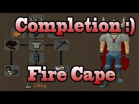 The Finishing Touch - Fire Cape Achieved :) Runescape 2007 Progress