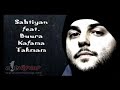 Sahtiyan feat. Buura - Kafama Takmam
