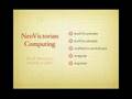 NeoVictorian, Nobitic, and Narrative: BlogTalk 2008 part 1