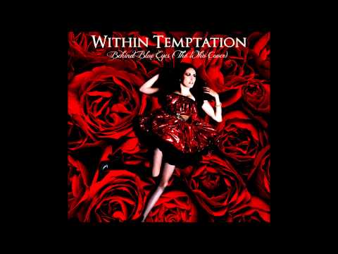 Tekst piosenki Within Temptation - Behind blue eyes (The Who cover) po polsku