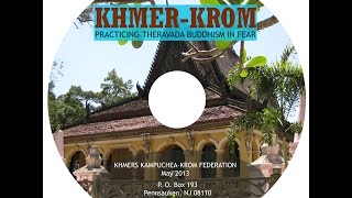 Khmer Classic - Khmer Krom Practicing Theravada Buddhism in Fear