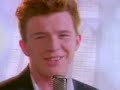 Rick Astley Never Gonna Give You Up Rick Astley Never Gonna Give You Up