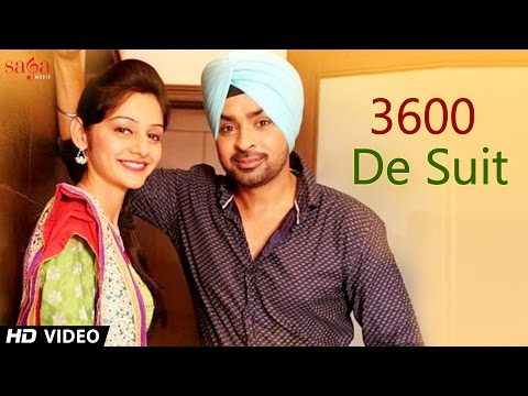 3600 De Suit || Original Video || Support || Manjinder Happy || Punjabi Songs 2014 Latest