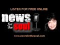 Highlights on News for the Soul - part two Highlights on News for the Soul - part two