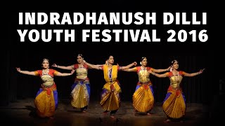 Indradhanush Dilli Youth Festival 2016 - 2nd Day