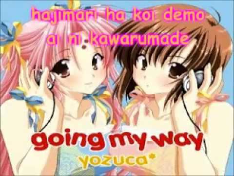Yozuca - Going My Way lyrics