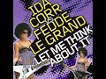 Ida Corr  - Let Me Think About It (Remix)