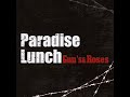 Paradise Lunch – Promise Land