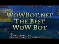 World of Warcraft Bot at WoWBot.net - WoW Bot