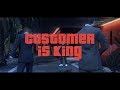 Customer Is King (Official Music Video) 