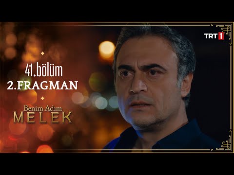 Benim Adım Melek 41. Bölüm 2. Fragmanı                                                                                                                                                                                                                    
