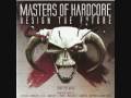 Masters of Hardcore XXVII - 205 - Predator And Angerfist - Legend