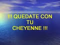 y la cheyene apa?
